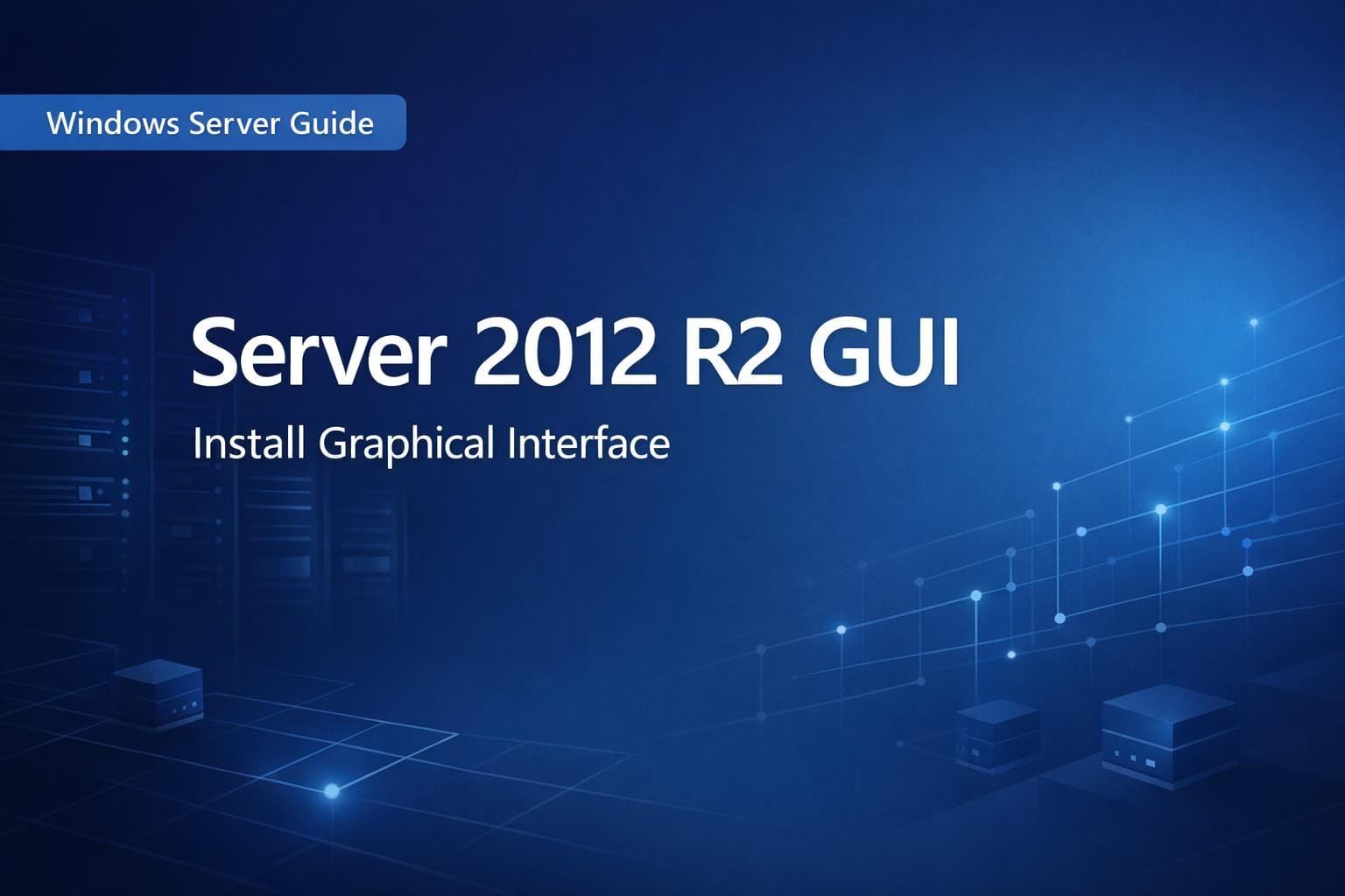 install GUI on Windows Server 2012 R2 using PowerShell server core to full interface