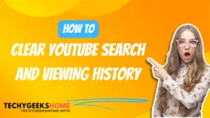 clear youtube search and viewing history 1