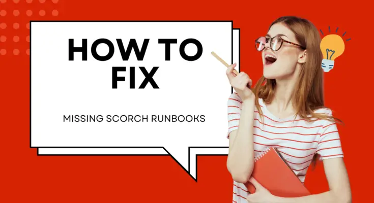 Missing SCORCH Runbooks