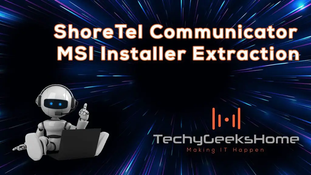 Shoretel-Communicator-MSI-Installer-Extraction