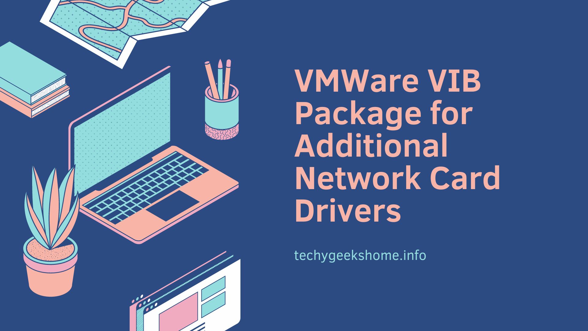 VMWare VIB Package for Additional Network Card Drivers