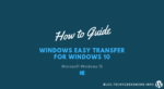 Windows Easy Transfer for Windows