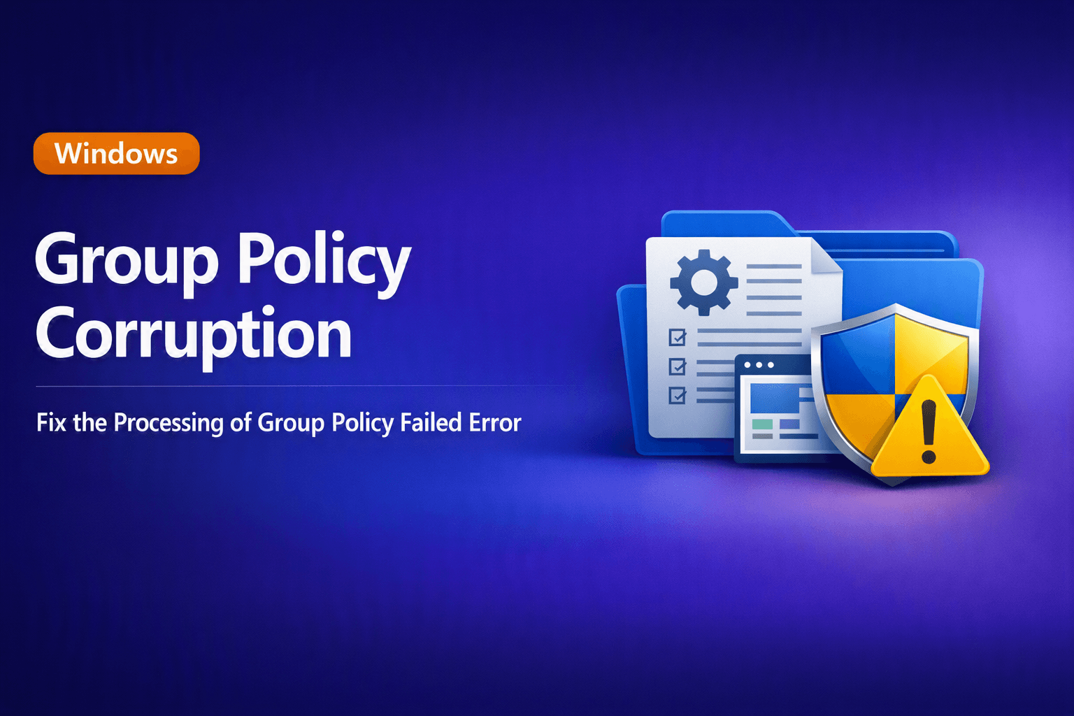 Group Policy Corruption