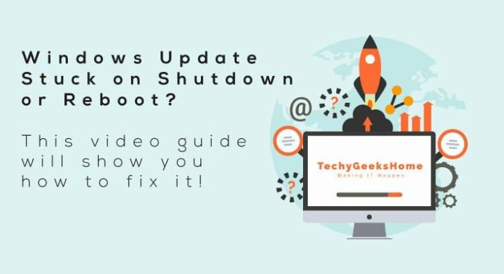 Promotional graphic for a Windows Updates Stuck on Shut Down or Reboot Fix, featuring a computer screen with a rocket graphic and relevant symbols.