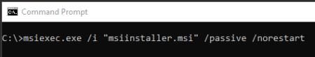 Command prompt window showing the typed command for MSI Installers: "c:msiexec.exe /i "msiinstaller.msi" /passive /norestart".