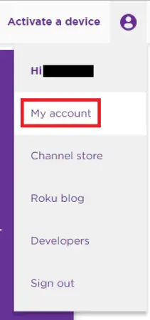 Roku TV My Account drop down menu