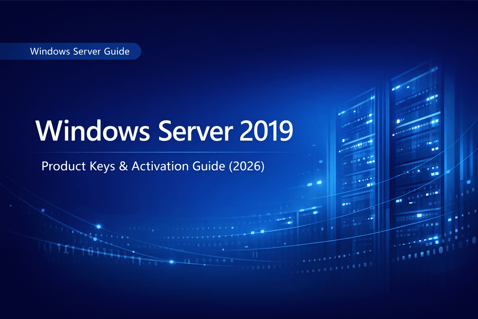 Windows Server 2019 product keys and evaluation activation guide 2026