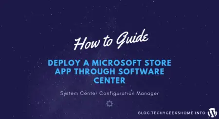 Deploy a Microsoft Store App through Software Center