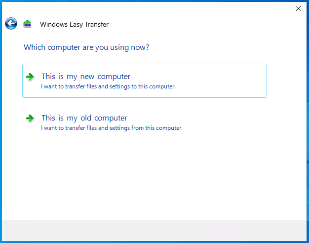 Windows Easy Transfer This is my new computer