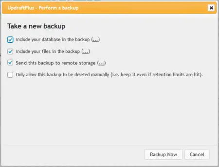 Screenshot of the "UpdraftPlus - perform a backup" dialog on a WordPress site with options to include database, send backup to remote storage, and set manual deletion only. Buttons for "backup now