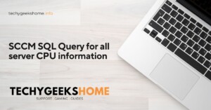 SCCM SQL Query for all server CPU information