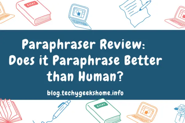 Promotional graphic for a blog post titled "Paraphraser.io Review: Does It Paraphrase Better Than Human?" featuring icons of books and laptops on a blue and white background.