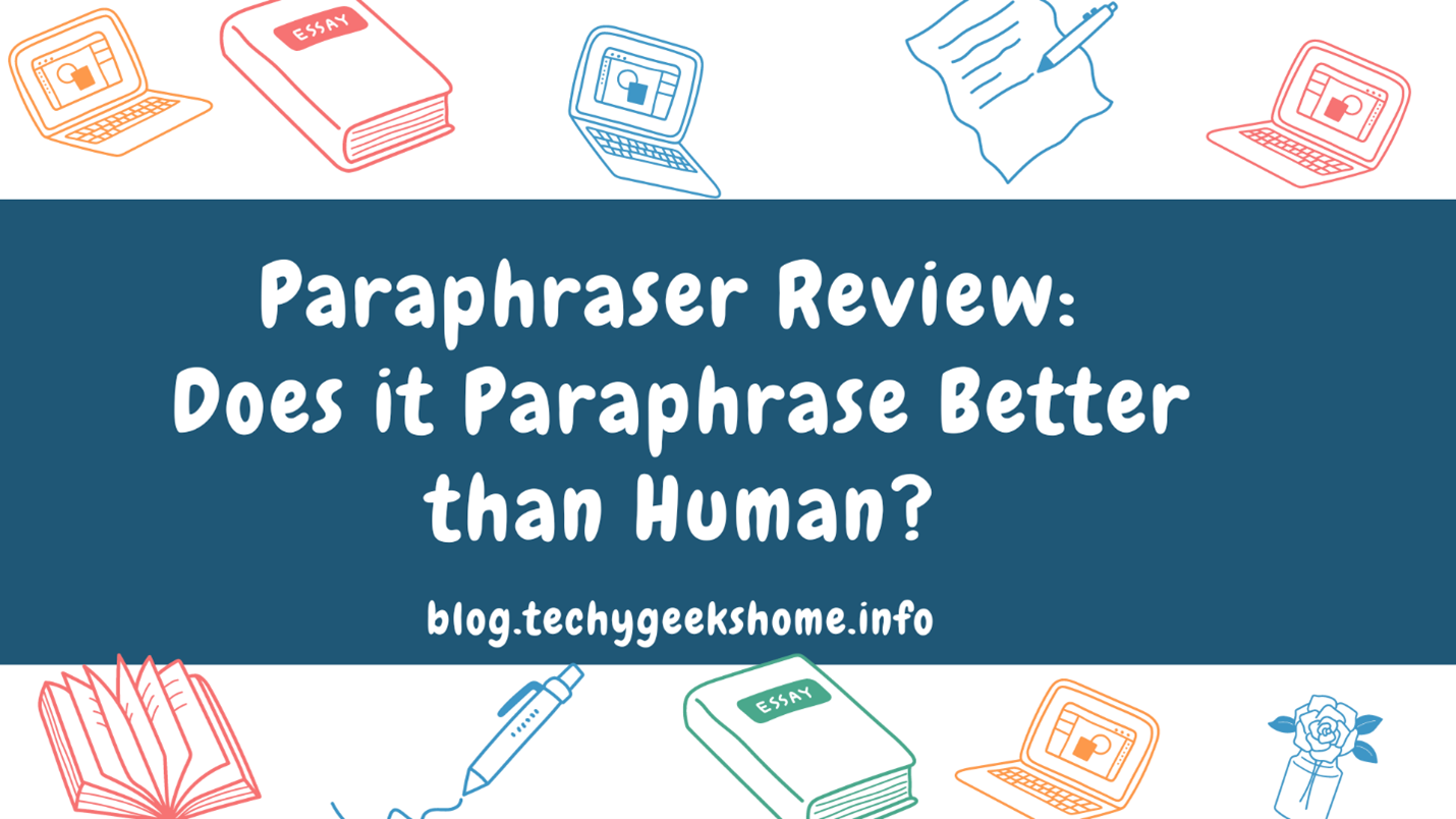 Promotional graphic for a blog post titled "Paraphraser.io Review: Does It Paraphrase Better Than Human?" featuring icons of books and laptops on a blue and white background.
