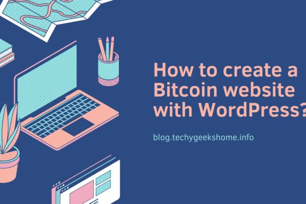 How to create a Bitcoin website with WordPress