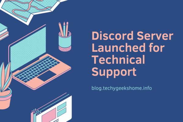 Discord Server Launched for Technical Support