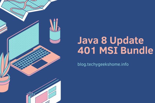 Java 8 Update 401 MSI Bundle