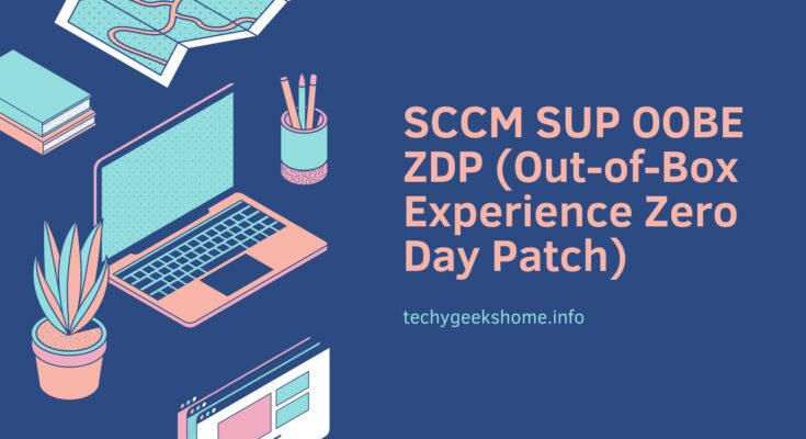 SCCM SUP OOBE ZDP