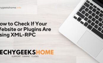 How to Check If Your Website or Plugins Are Using XML-RPC