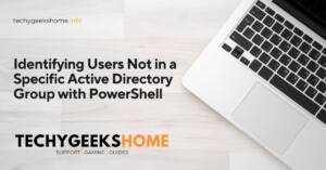 Identifying Users Not in a Specific Active Directory Group with PowerShell