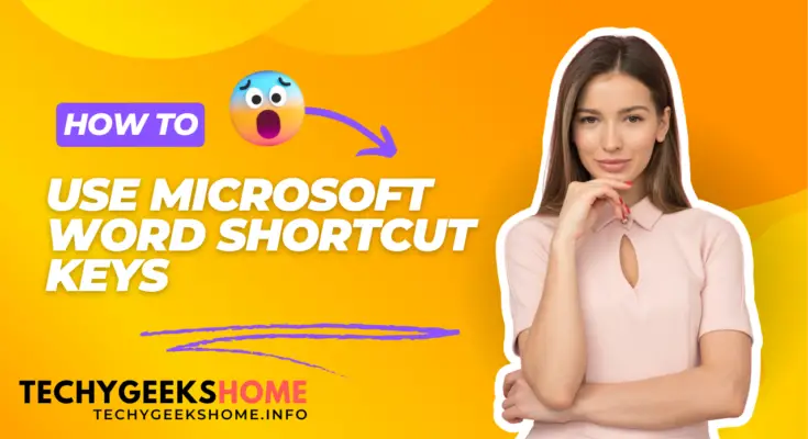 Use Microsoft Word Shortcut Keys