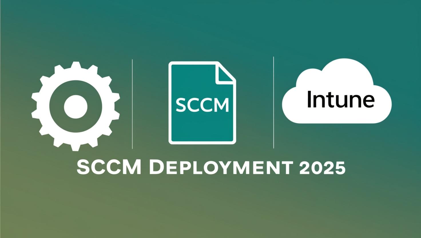 SCCM Software Deployment in 2025: Step-by-Step Mastery