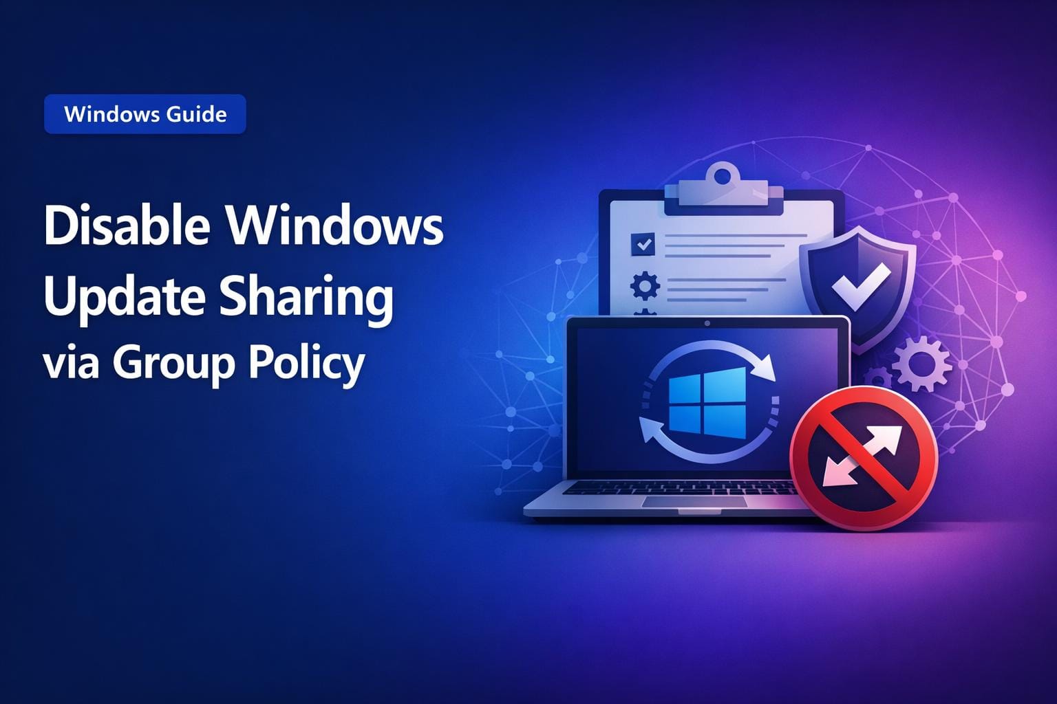 Disable Windows Update Sharing via Group Policy