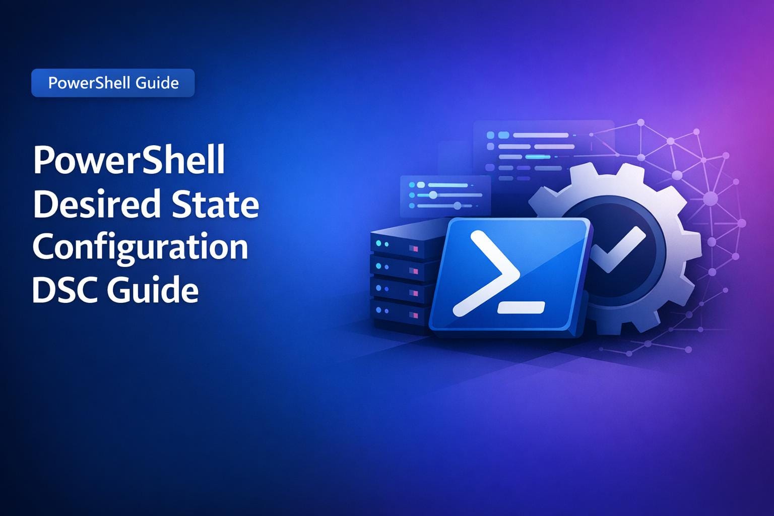 PowerShell DSC PowerShell DSC