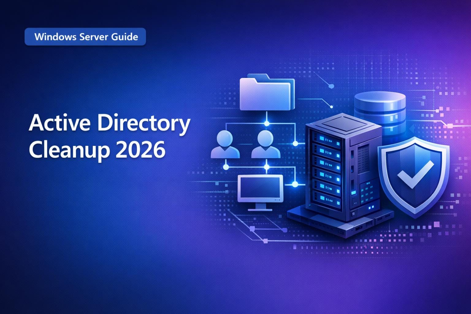 Active Directory Cleanup