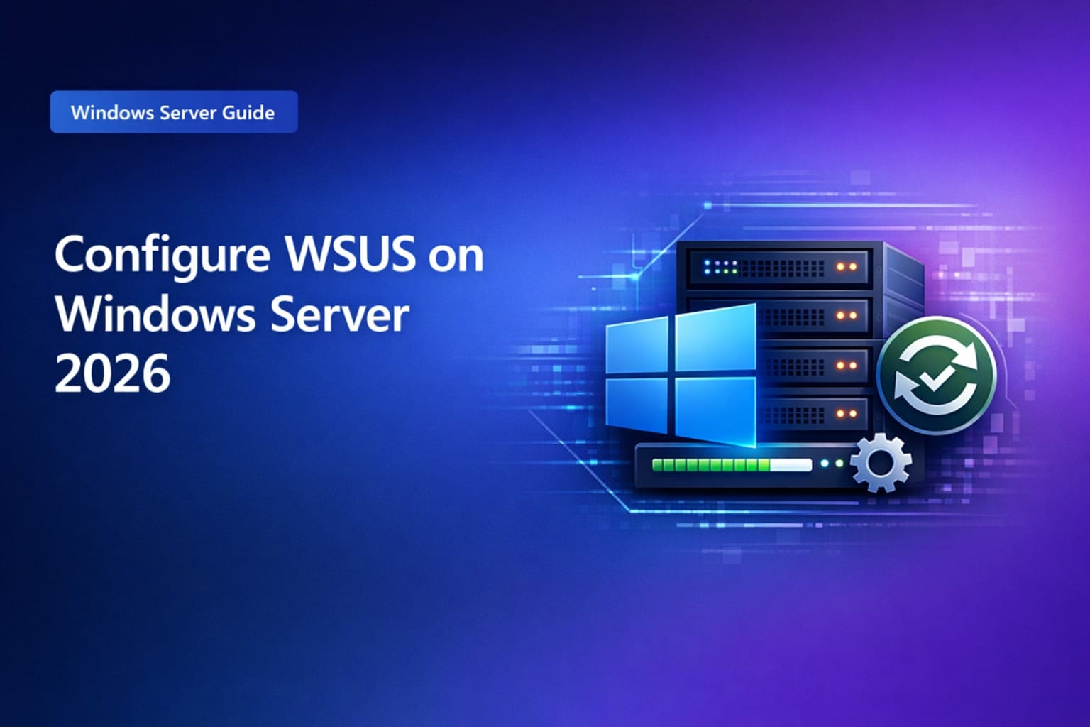 WSUS Configuration