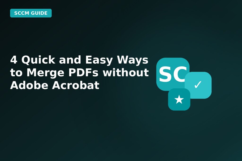 4 Quick And Easy Ways To Merge Pdfs Without Adobe Acrobat