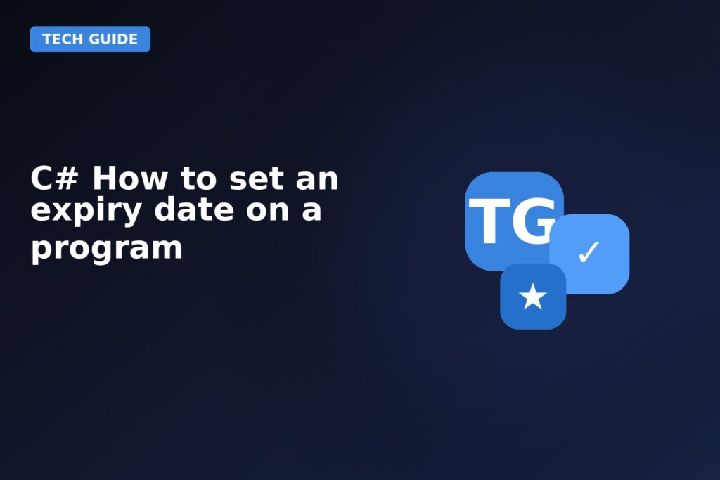 C How To Set An Expiry Date On A Program