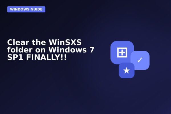 clear the winsxs folder on windows 7 sp1 finally