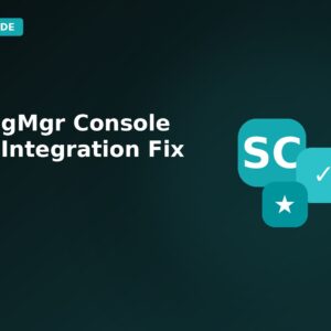 ConfigMgr Console MDT Integration Fix