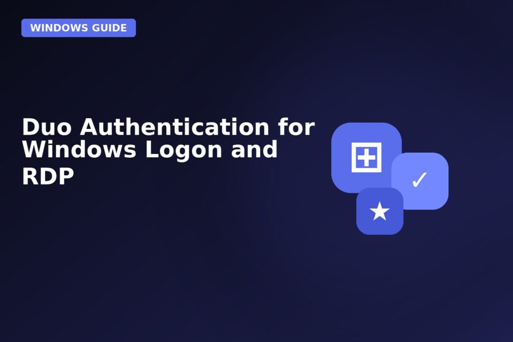 Duo Authentication For Windows Logon And RDP