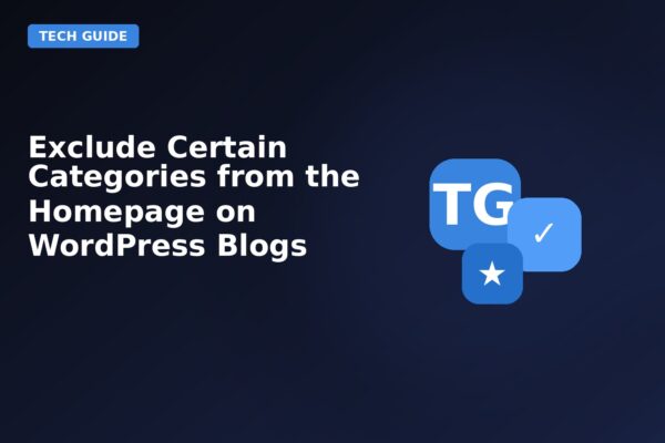 exclude certain categories from the homepage on wordpress blogs
