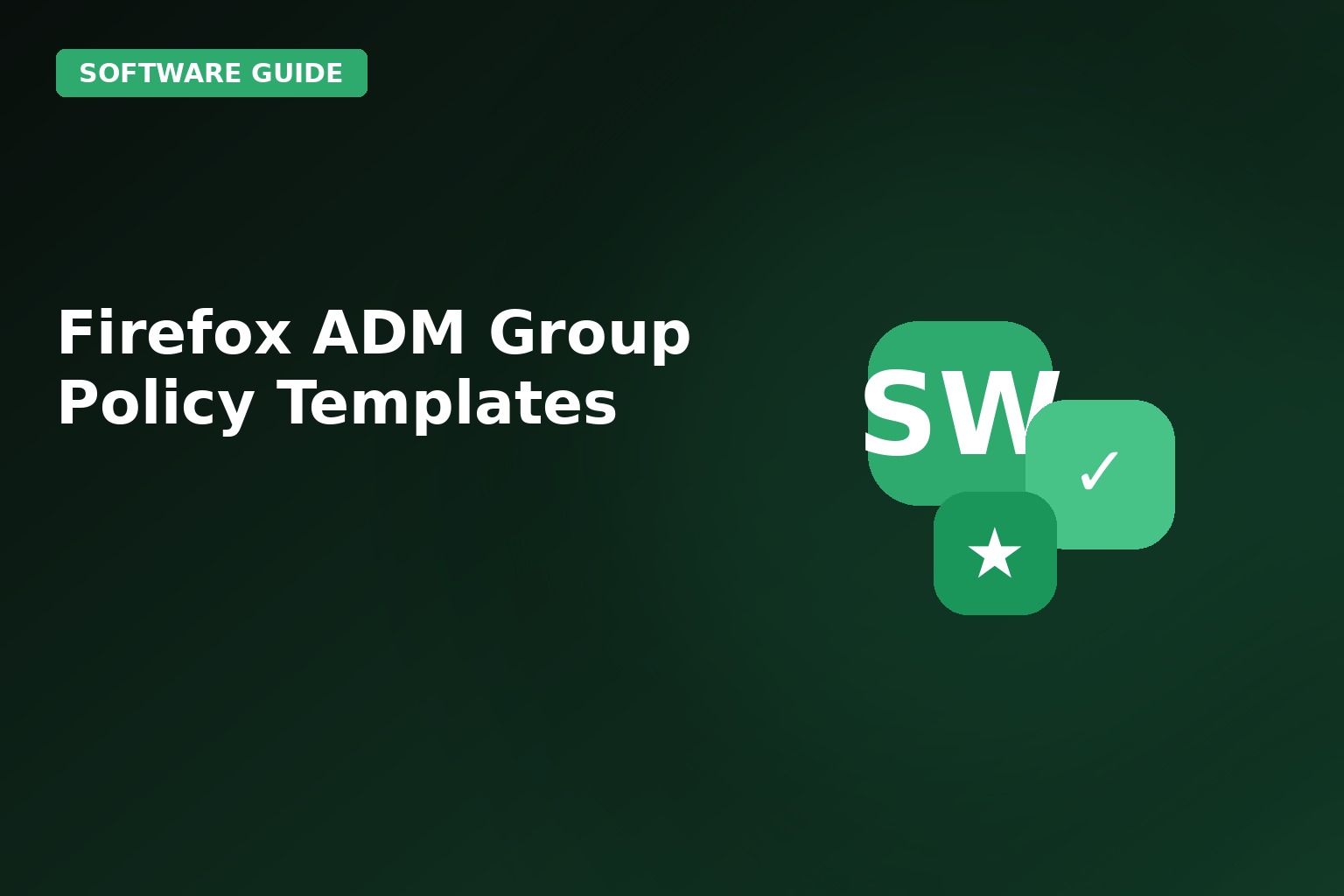 Firefox ADM Group Policy Templates