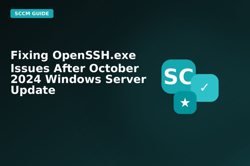 fixing opensshexe issues after october 2024 windows server update