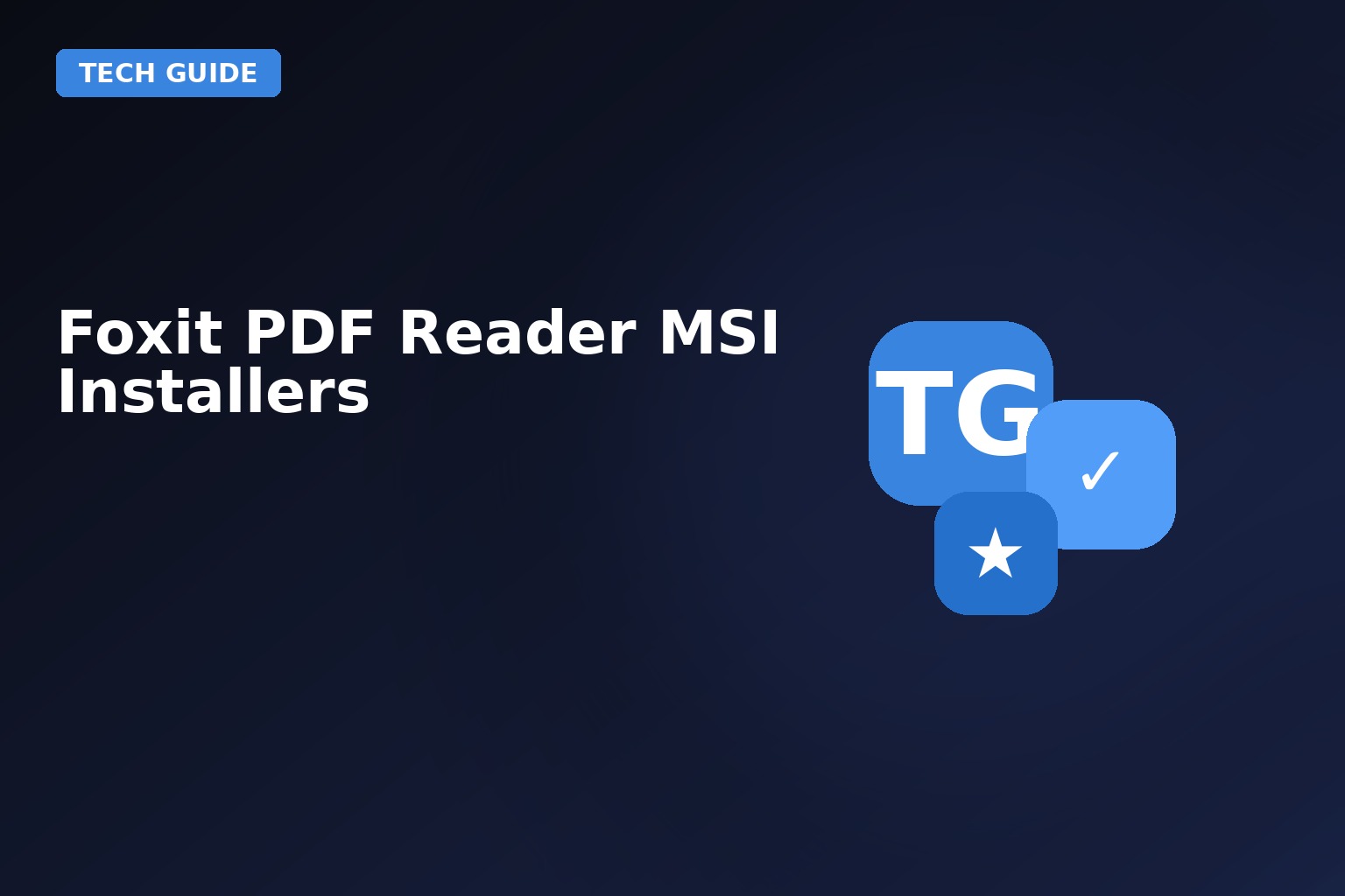 Foxit PDF Reader MSI Installers