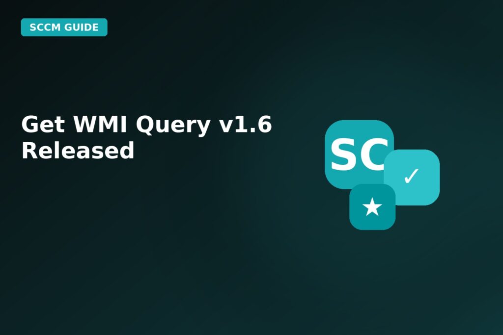 Get WMI Query V16 Released