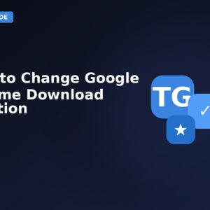 How To Change Google Chrome Download Location