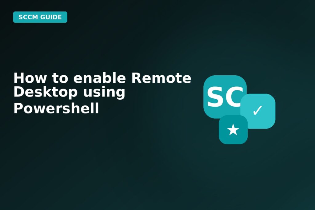 How To Enable Remote Desktop Using Powershell