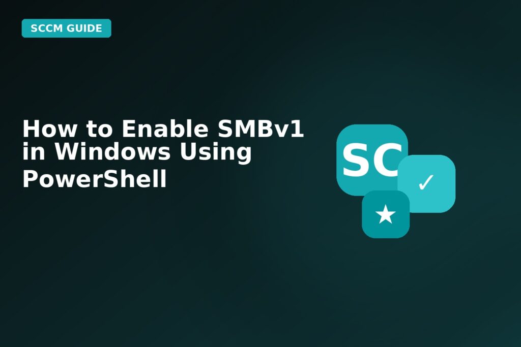 How To Enable Smbv1 In Windows Using Powershell