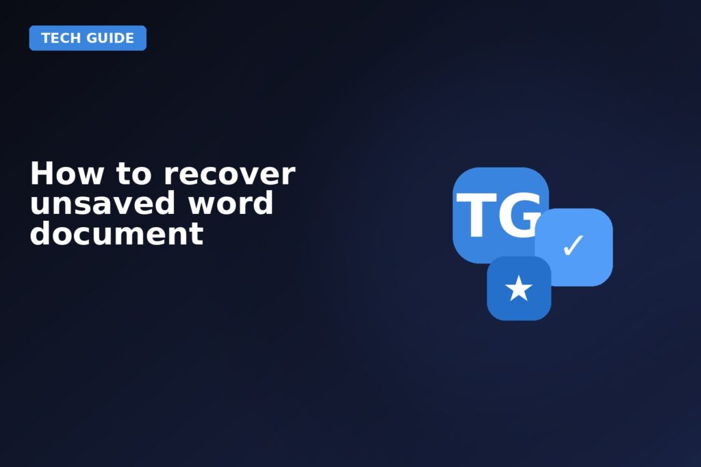 How To Recover Unsaved Word Document
