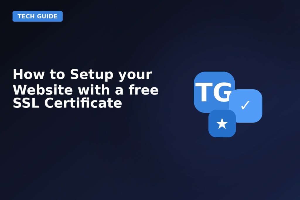 How To Setup Your Website With A Free Ssl Certificate