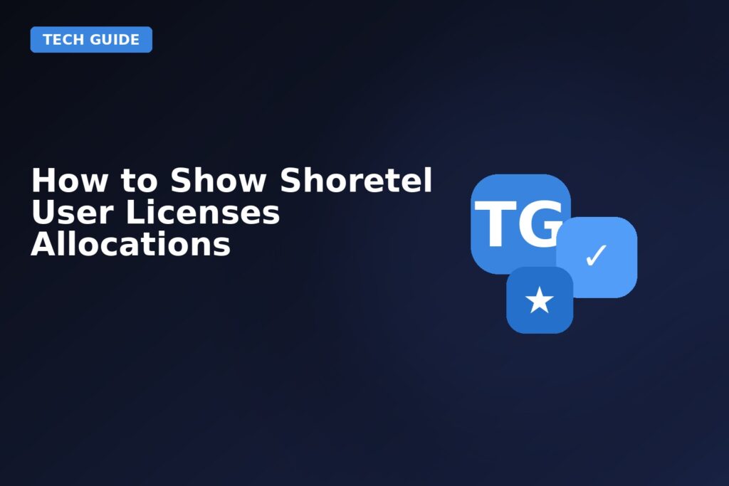 How To Show Shoretel User Licenses Allocations