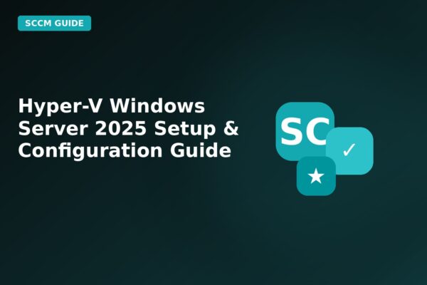 hyper v windows server 2025 setup configuration guide