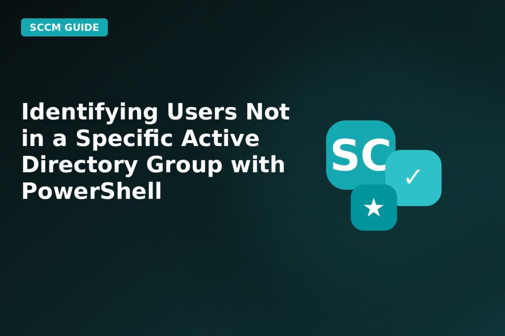 Identifying Users Not In A Specific Active Directory Group With