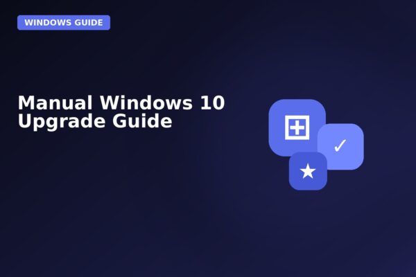 manual windows 10 upgrade guide