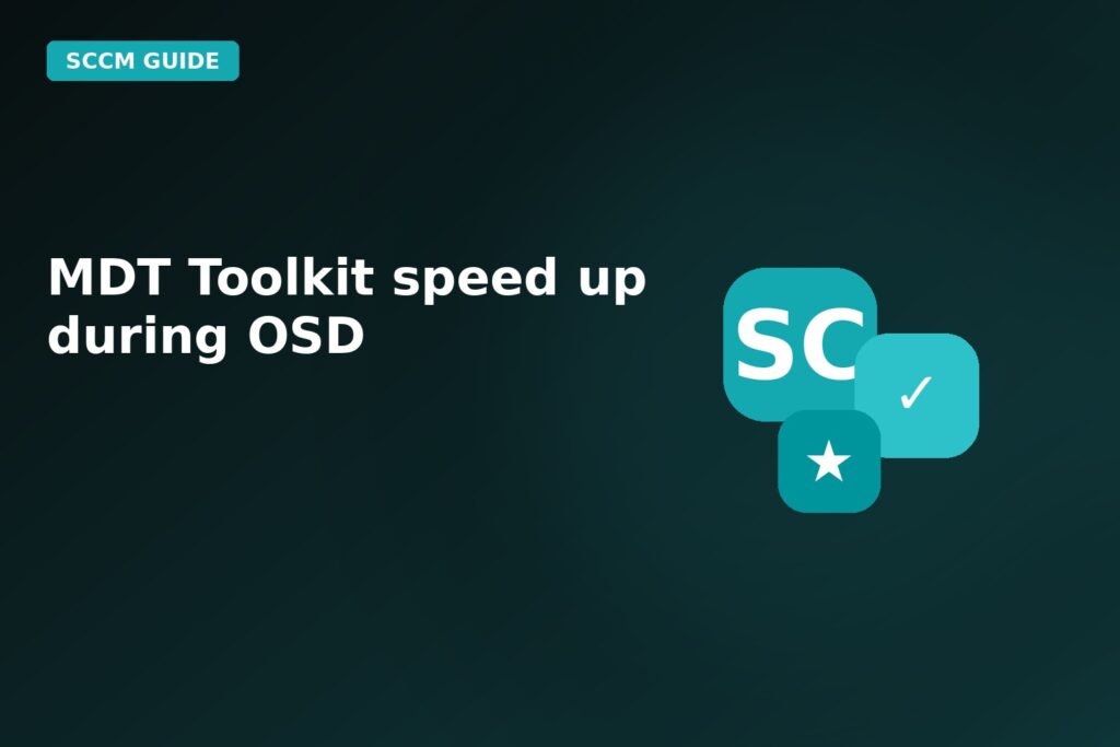 Mdt Toolkit Speed Up During Osd