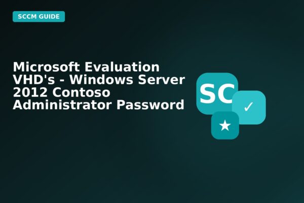 microsoft evaluation vhds windows server 2012 contoso administrator